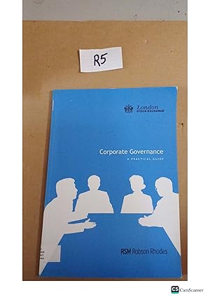 Corporate Governance A Practical Guide By Robson Rhodes