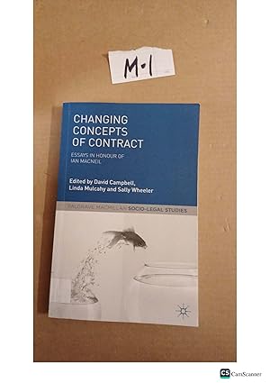 Changing Concepts Of Contract By Campbell,Mulcahy And Wheeler