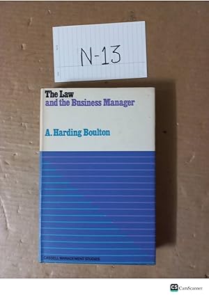 The Law And The Business Manager By Harding Boulton