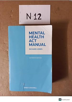 Mental Health Act Manual 16th Ed By Richard Jones
