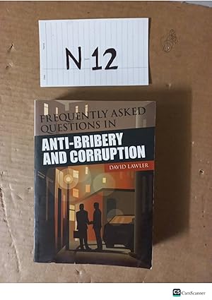 Anti-Bribery And Corruption By David Lawler