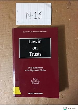 Lewin On Trusts 3rd Supplement To 18th Ed By Tucker And Brightwell