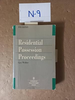 Residential Possession Proceedings 4th Ed By Gary Webber