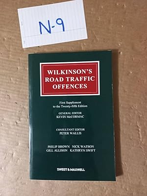 Wilkinson's Road Traffic Offences By McCormac And Wallis Supplement Of 21st Ed