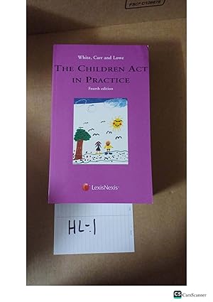 The Children Act In Practice 4th Ed By White, Carr And Lowe