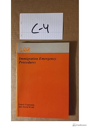Immigration Emergency Procedures By Fransman And Webb