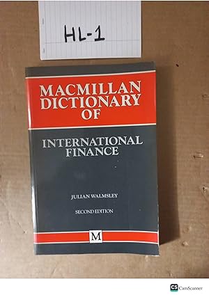 Macmillan Dictionary Of International Finance 2nd Ed By Julian Walmsley