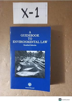 A Guide To Environmental Law By Rosalind Malcolm