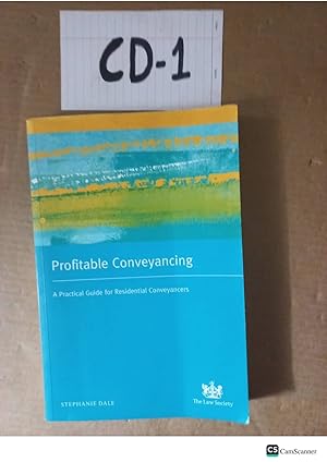 Profitable Conveyancing By Stephanie Dale
