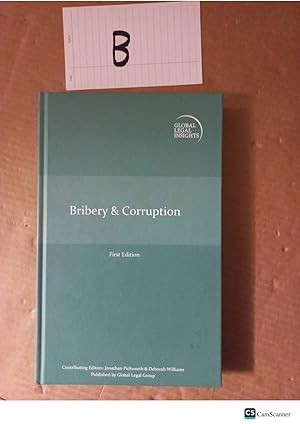 Bribery And Corruption 1st Ed By Pickworth And Williams