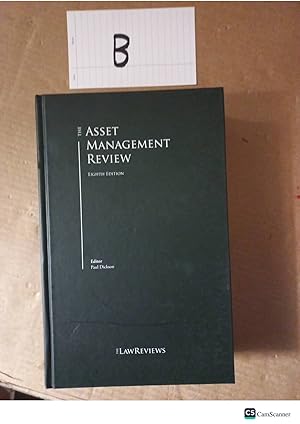 The Asset Management Review 8th Ed By Paul DicksonThe Asset Management Review 8th Ed By Paul Dickson