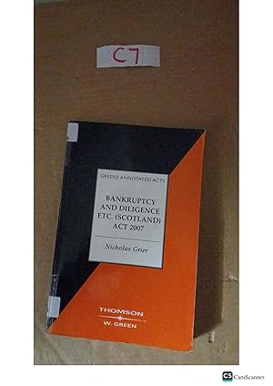Bankruptcy And Diligence Etc (Scotland) Act 2007 By Nicholas Grier