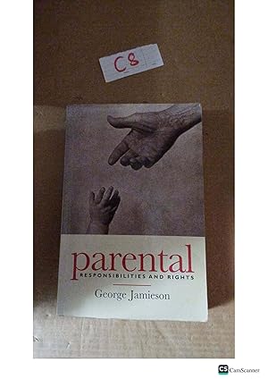 Parental Responsibilities And Rights By George Jamieson