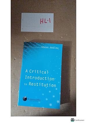 A Critical Introduction To Restitution By Steve Hedley