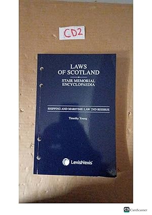 The Laws Of Scotland Stair Memorial Encyclopaedia Shipping And Maritime Law 2nd Reissue By Timothy Young