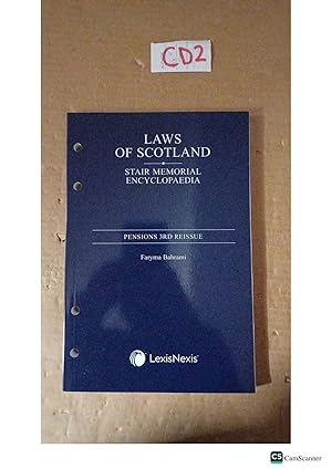 The Laws Of Scotland Stair Memorial Encyclopaedia Pensions 3rd Reissue By Faryma Bahrami