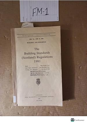 The Building Standards (Scotland) Regulations 1981