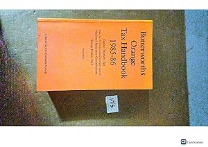Butterworths Orange Tax Handbook 1985-86 10th Ed