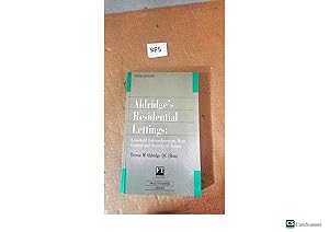 Aldridge's Residential Lettings Leasehold Enfranchisement,Rent Control And Security Of Tenure 10th Ed By Trevor M Aldridge
