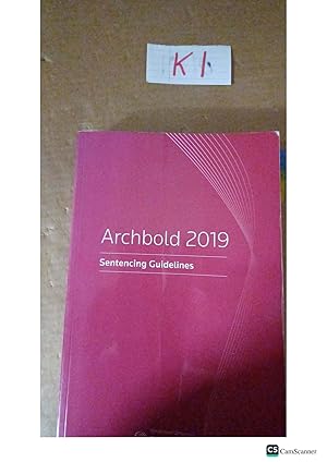 Archbold 2019 Sentencing Guidelines