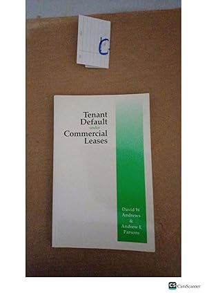 Tenant Default Under Commercial Leases By David Andrews And Andrew Parsons
