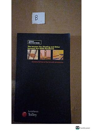 The Income Tax(Trading And Other Income) Act 2005 Handbook