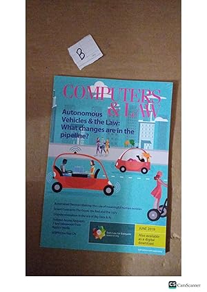 Computers And Law Autonomous Vehicles And The Law Which Changes Are In The Pipeline?