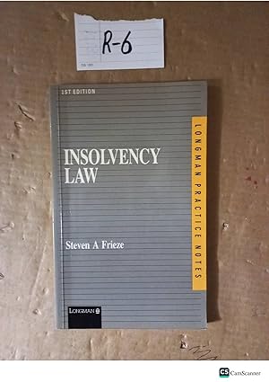 Insolvency Law 1st Ed By Steven A Frieze