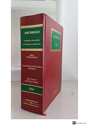 Archbold Criminal Pleading Evidence And Practice 2006 By Richardson And Thomas