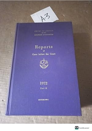 Reports Of Cases Before The Court 1972 Part II