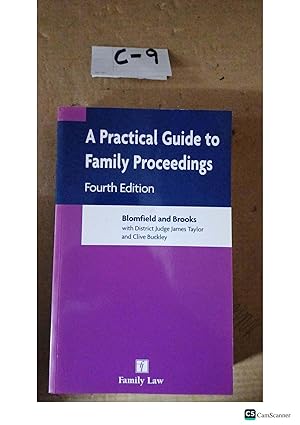 A Practical Guide To Family Proceedings 4th Ed By Blomfield And Brooks