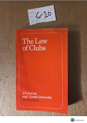 The Law Of Clubs 3rd Ed By Josling And Alexander