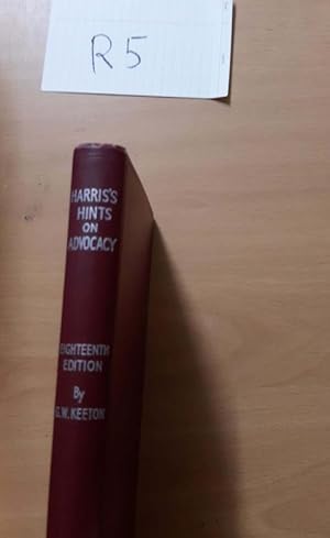 Harris's Hints on Advocacy Eighteenth edition by W. Keeton