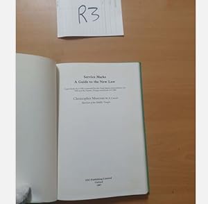Service Marks a Guide to the New Law 1986 by Christopher Morcom