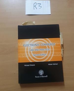Electronic Commerce Law and Practice second Edition by Chissick and Kelman