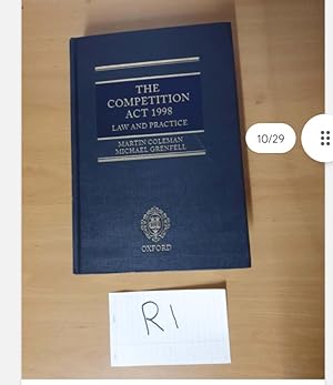 The Competition Act 1998 law and practice by Coleman and Grenfell