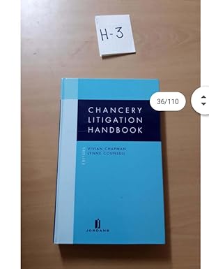 CHANCERY LITIGATION HANDBOOK Editors: Vivian Chapman and Lynne Counsellq