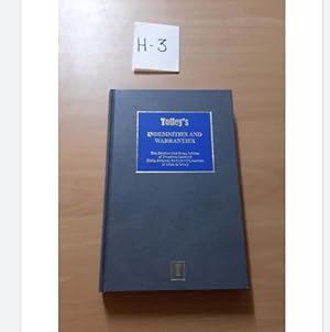 TOLLEY'S INDEMNITIES AND WARRANTIES BY: Tim Sanders L.L.B and Philip Ridgway B.A, L. L. M