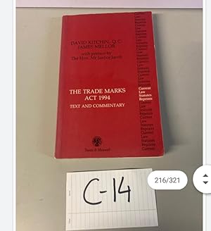 THE TRADE MARKS ACT 1994 TEXT AND COMMENTARY