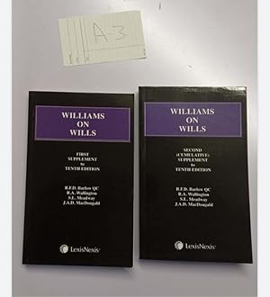 Williams on Wills Tenth Edition First and second supplements by Barlow and Wallington