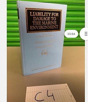 Liability for damage to the Marine environment by De la rue