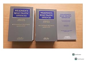 WILKINSON'S ROAD TRAFFIC OFFENCES GENERAL EDITOR PETER WALLIS KEVIN MeCORMAC...