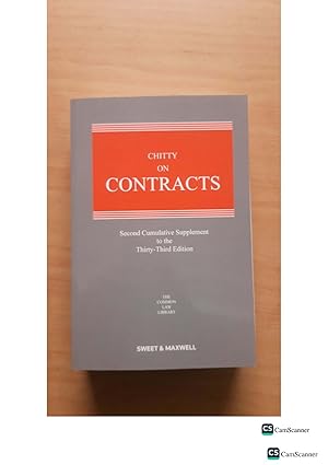 CHITTY ON CONTRACTS Second Cumulative Supplement to the Thirty-Third Edition
