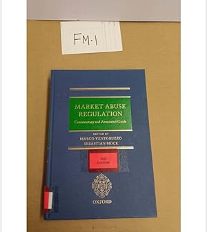 MARKET ABUSE REGULATION Commentary and Annotated Guide EDITED BY MARCO VENTORUZZO..