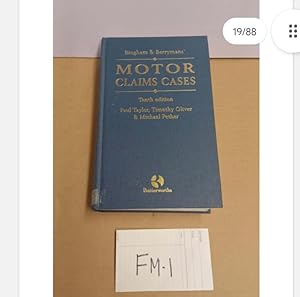 Bingham & Berrymans' MOTOR CLAIMS CASES Tenth edition by Paul Taylor,...