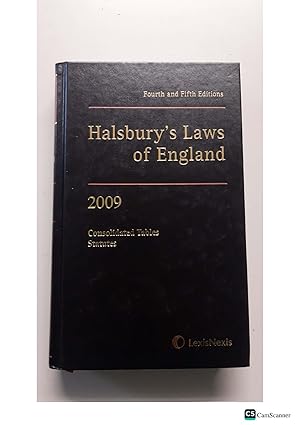 Halsbury's Law of England consolidated table one book of fourth and fifth editions 2009