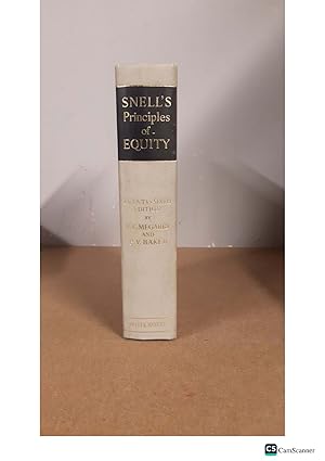 SNELL'S Principles of. EQUITY EDITION E.MEGARRY AND BV. BAKER