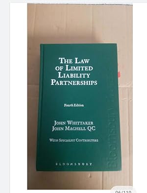 The Law of Limited Liability Partnership fourth edition by Whittaker and Machell