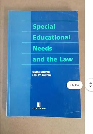 Special Educational Needs and The Law by Oliver and Austen