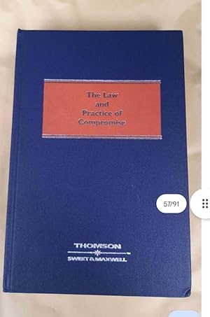 The Law and practice of compromise SIXTH EDITION David Foskett Q.C.